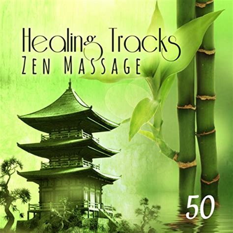 Amazon Musicでvarious Artistsの50 Healing Tracks Zen Massage Meditation