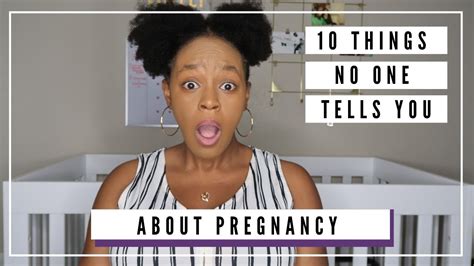 10 Things No One Tells You About Pregnancy First Time Mom Warning