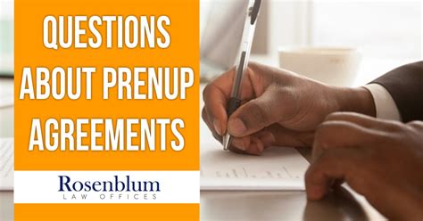 top 5 prenuptial agreement questions rosenblum law firm