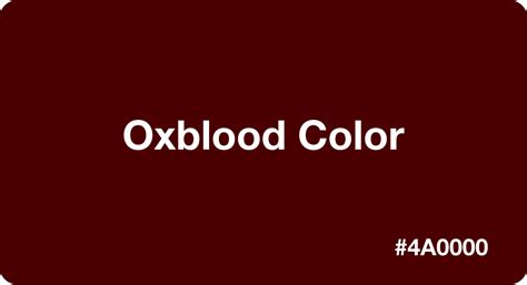 oxblood color hex code