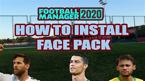 fm   install player face pack football manager  facepacks youtube