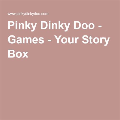 Pinky Dinky Doo Games Your Story Box