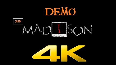 Madison Demo 4k 60fps Longplay Walkthrough Gameplay No Commentary