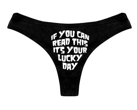 If You Can Read This Its Your Luck Day Panties Funny Panty Womens Th