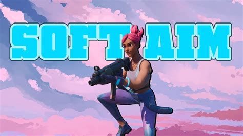 soft aim   game   pc youtube