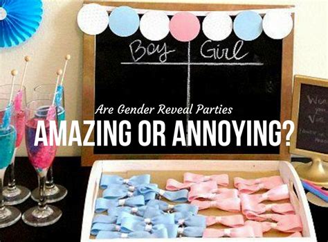 Are Gender Reveal Parties Amazing Or Annoying