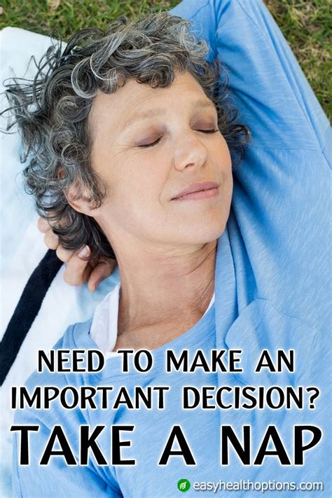 easy health options® need to make an important decision take a nap