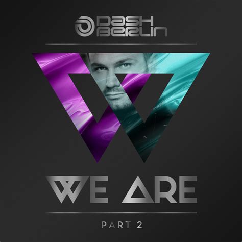 we are part 2 album by dash berlin spotify