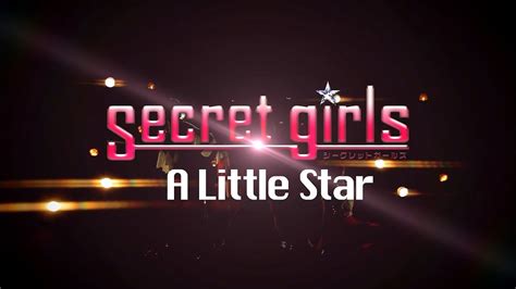 secret girls   star  video youtube