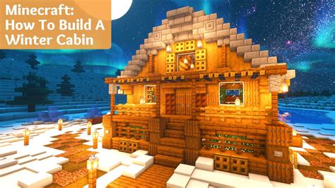 minecraft   build  winter cabin youtube