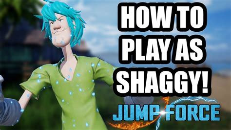 Shaggy And Yoh Asakura Playable Mods Jump Force Mods Youtube