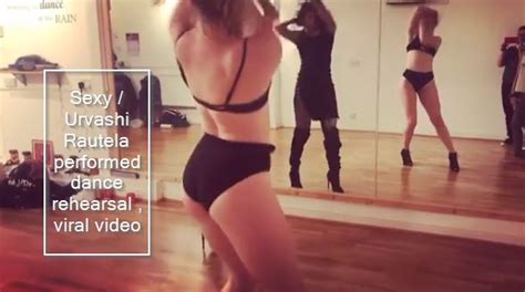 sexy urvashi rautela performed dance rehearsal viral video the state