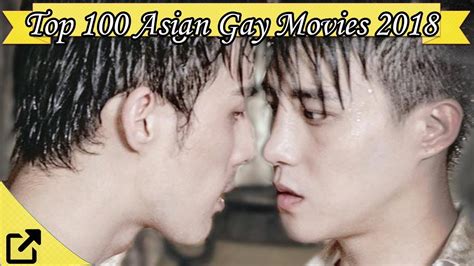 Top 100 Asian Gay Movies 2018 All The Time Youtube