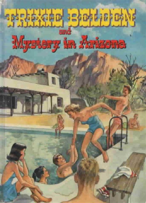 trixie belden and mystery in arizona cello edition 1958 24 illustrations from this book