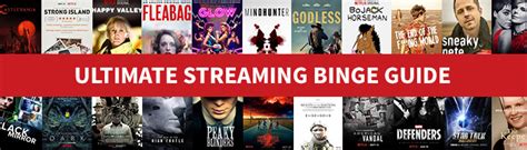 153 top streaming series and movies you should binge watch now