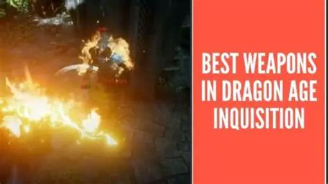 ranked list  weapons  dragon age inquisition