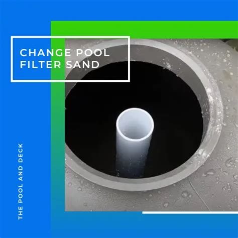change pool filter sand  easy  step guide