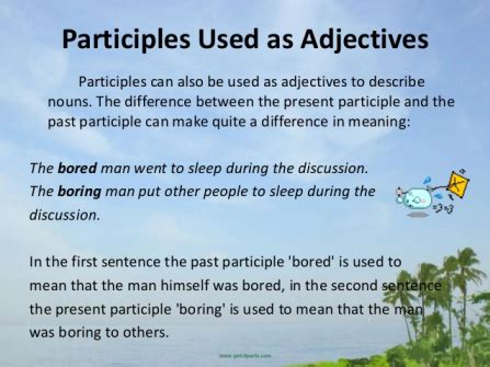 present participle   participle  modifiers