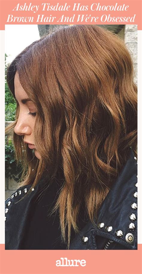 ashley tisdale has chocolate brown hair and we re obsessed