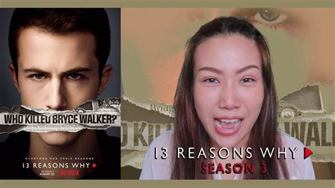 [series Review Th] รีวิวซีรีส์ 13 Reasons Why Season 3 จาก Netflix