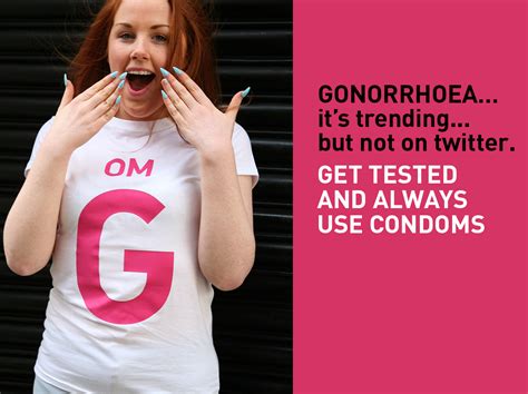 Omg Gonorrhoea Campaign 2013 Hiv Ireland