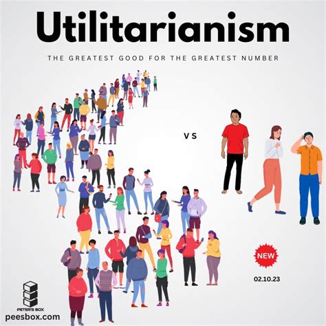 utilitarianism  greatest good   greatest number