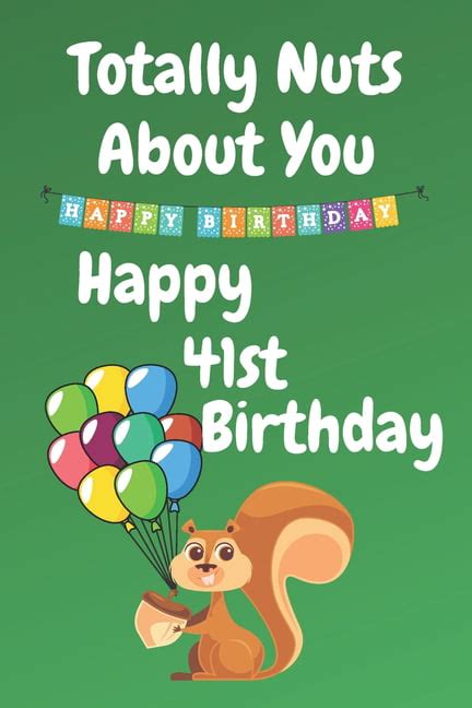 totally nuts   happy st birthday birthday card  years