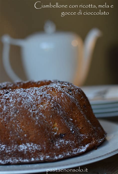 ciambellone con ricotta mela e gocce di cioccolato pasta