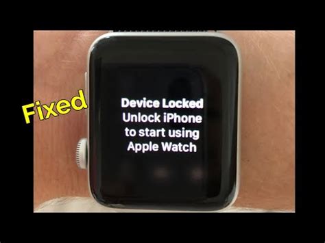 apple   device locked unlock iphone  start  apple   watchos  fixed
