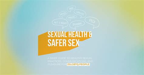 Sexual Health And Safer Sex