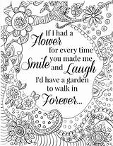 Coloring Pages Quote Adults Flower Quotes Printable Inspirational Teens Smile Laugh Kids Color Cute Adult Sunshinewhispers Motivational Book Detailed Saying sketch template