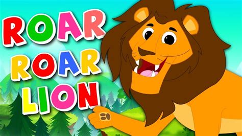 roar roar lion lion song nursery rhymes baby songs  kids youtube