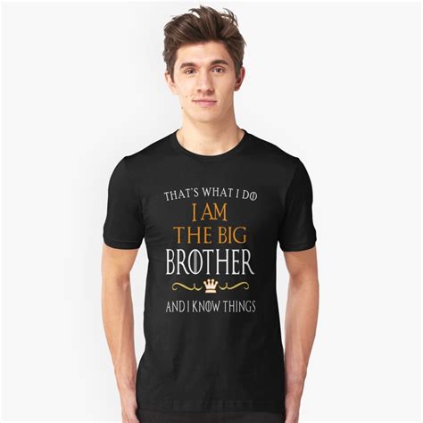 funny big brother elder brother elder sibling parody quote  shirt
