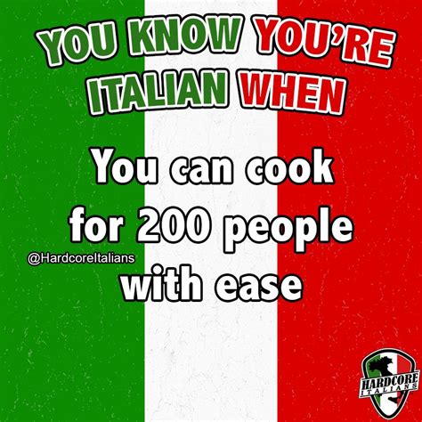 you know you re italian when you can cook for 200 people with ease