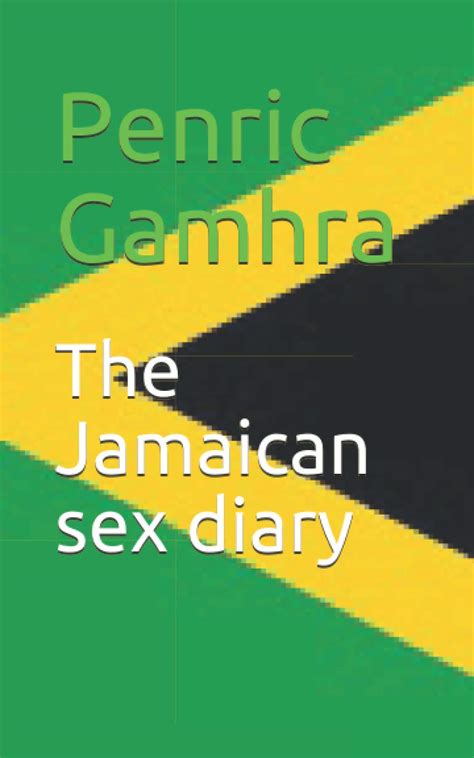 The Jamaican Sex Diary Jamaican Store
