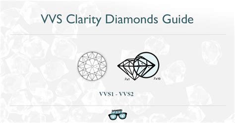 vvs diamonds guide vvs  vvs clarity grades