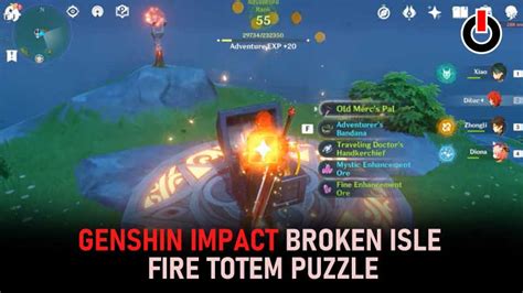 Genshin Impact How To Solve The Broken Isle Fire Totem Puzzle