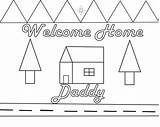 Welcome Pages Coloring Daddy Back Template Dad Missed sketch template