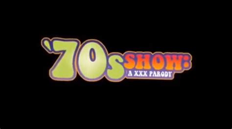 70s Show A Xxx Parody