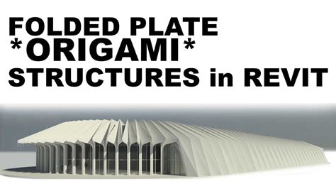 folded plate stuctures  revit turorial dezign ark