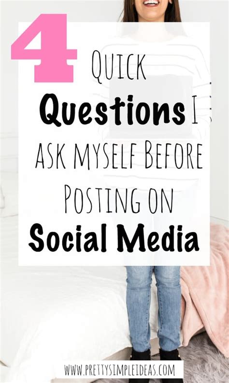 4 Questions I Ask Before Posting On Social Media