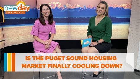puget sound housing market finally cooling   day nw youtube