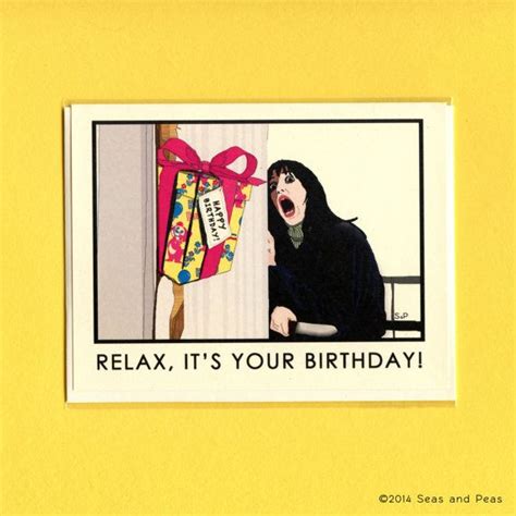 Relax The Shining Birthday Card Funny Birthday Cards