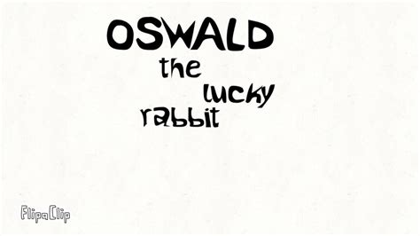 oswald  lucky rabbit      times original trailer gift  disneyno sound