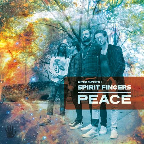 peace spirit fingers greg spero spirit fingers