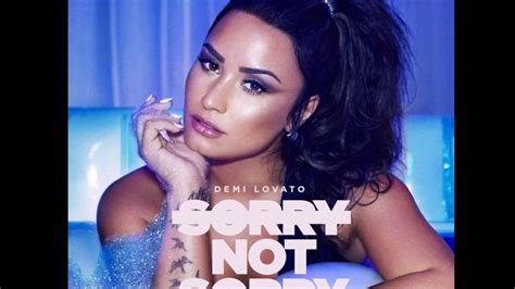 Demi Lovato Sorry Not Sorry Male Version Youtube