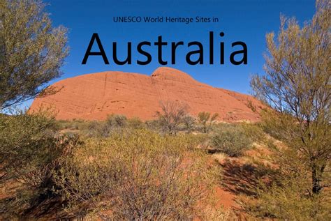 Unesco World Heritage Sites In Australia Unesco World Heritage Site
