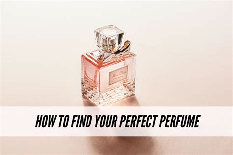How To Find Your Perfect Perfume College Fashion