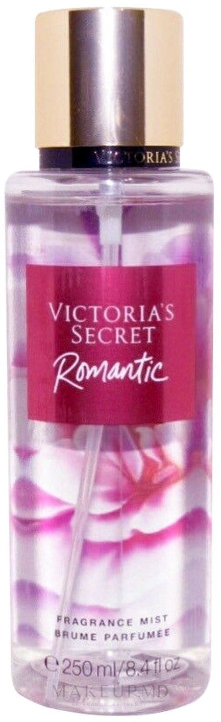 Victoria S Secret Romantic Fragrance Body Mist Spray Parfumat De Corp