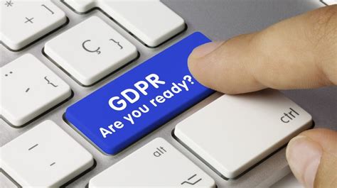 nouveau règlement général sur la protection des données personnelles gdpr etes vous prêt